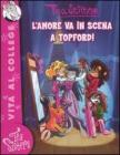 L' amore va in scena a Topford!