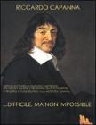 ... Difficile, ma non impossibile