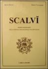 Scalv�. Primo dizionario della lingua locale della Val di Scalve