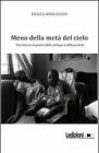 Meno della met� del cielo. Una lettura di genere dello sviluppo e della povert�