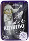 Storie da brivido. Con gadget