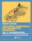 Anatomia comparata dei mammiferi domestici vol.3