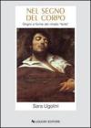 Nel segno del corpo. Origini e forme del ritratto ferito. eBook