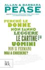 Perch� le donne non sanno leggere le cartine e gli uomini non si fermano mai a chiedere? eBook