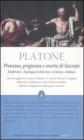 Processo, prigionia e morte di Socrate. eBook