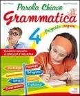 Parola chiave. Grammatica. Per la 4� classe elementare vol.4