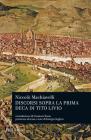Discorsi sulla prima deca di Tito Livio