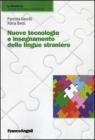 Nuove tecnologie e insegnamento delle lingue straniere. eBook