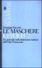 Le maschere e i volti. Il �carnevale� nella letteratura italiana dell'Otto-Novecento