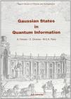 Gaussian States in Quantum Information