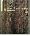 Herzog & De Meuron. Anomalie della norma
