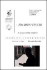Maurizio Cucchi. Il viaggiatore di citt�. Con DVD