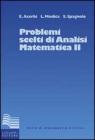 Problemi scelti di analisi matematica vol.2