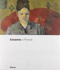 C�zanne a Firenze