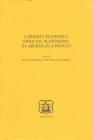 L' eredit� platonica. Studi sul platonismo da Arcesilao a Proclo