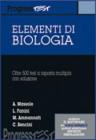 Elementi di biologia. 500 quesiti a risposta multipla