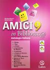 Amici in bibliotec@. Con espansione online: Quaderno di lavoro. Per la Scuola media vol.1