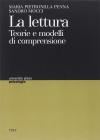 La lettura. Teorie e modelli di comprensione