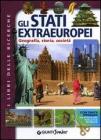 Gli stati extraeuropei. Geografia, storia, societ�