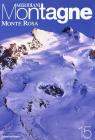 Monte Rosa. Con cartina