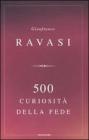 500 curiosit� della fede. eBook