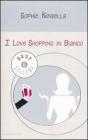 I love shopping in bianco. eBook