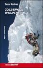 Colpevole d�alpinismo. eBook