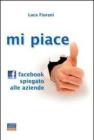 Mi piace. Facebook spiegato alle aziende. eBook