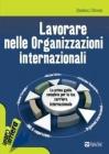 Lavorare nelle organizzazioni internazionali