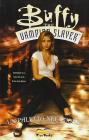Un paletto nel cuore. Buffy the vampire slayer
