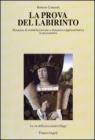 La prova del labirinto. Processo di simbolizzazione e dinamica rappresentativa in psicoanalisi. eBook