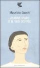 Jeanne d'Arc e il suo doppio