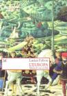 L' Europa. Storia di una civilt�