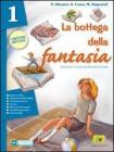 La bottega della fantasia. Un libro per fare e per vedere-Il mito e l'epica-Fascicolo Invalsi. Con espansione online. Per la Scuola media vol.1