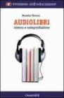 Audiolibri Ricerca e Autoproduzione. eBook