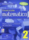 Esercizio matematico. Per le Scuole superiori vol.2