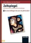 Zeitspiegel. Per le Scuole superiori vol.2