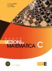 Nuovo Lezioni di matematica. Tomo C. Con espansione online. Per le Scuole superiori