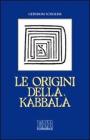 Le origini della Kabbal�