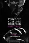 L uomo che corruppe Hadleyburg. eBook