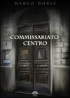 Commissariato Centro. eBook