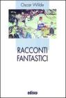 Racconti fantastici