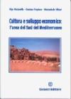 Cultura e sviluppo economico. L'area del sud del Mediterraneo