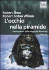 L' occhio della piramide. Gli illuminati vol.1