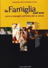 La famiglia nell'arte. Storia e immagini nell'Italia del XX secolo