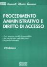 Procedimento Amministrativo e Diritto di accesso. eBook