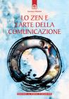Lo zen e larte della comunicazione. eBook