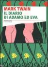Il diario di Adamo ed Eva. eBook