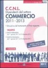 CCNL dipendenti del settore commercio 2011-2013