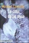 La citt� delle ossa. eBook